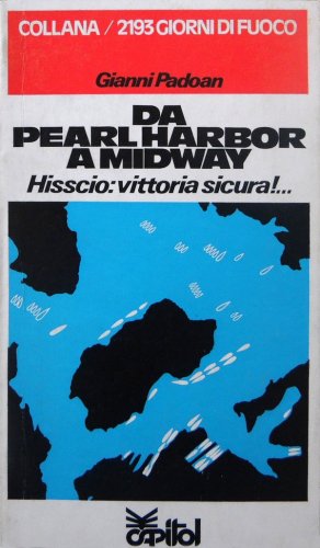 Da Pearl Harbor a Midway