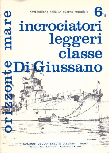 Incrociatori leggeri classe di Giussano vol.6-II pt.2