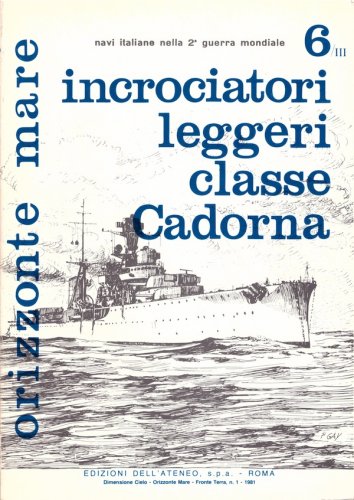 Incrociatori leggeri classe Cadorna vol.6-III pt.3