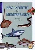 Pesci sportivi del Mediterraneo