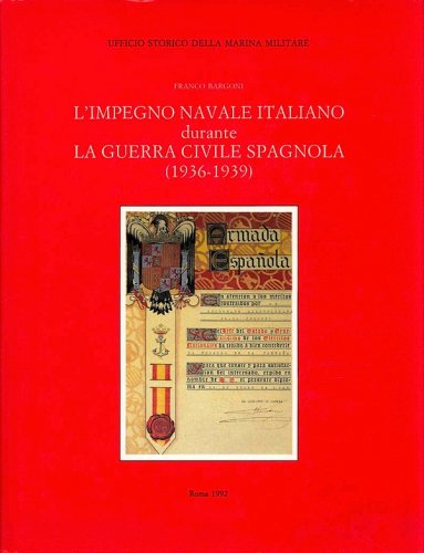 Impegno navale italiano durante la guerra civile spagnola 1936-1939