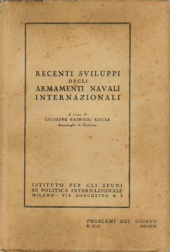 Recenti sviluppi degli armamenti navali internazionali
