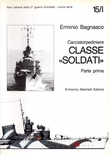 Cacciatorpediniere classe Soldati pt.1ª