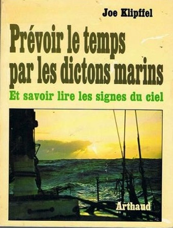 Prévoir le temps par le dictons marins