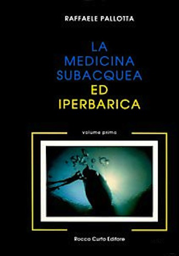 Medicina subacquea ed iperbarica 2 volumi