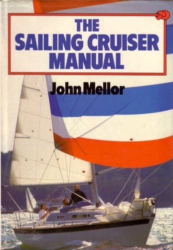 Sailing cruiser manual