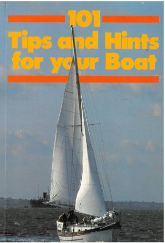 101 tips and hints for your boat