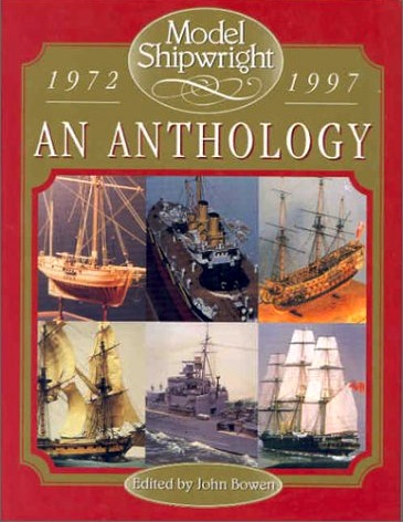 Model shipwright: an antology 1972-1997