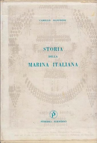 Storia della Marina Italiana - 3 volumi indivisibili