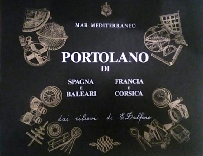 Portolano di Spagna e Baleari, Francia e Corsica