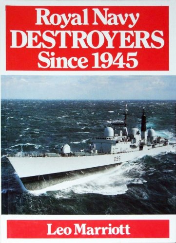 Royal Navy destroyers since 1945