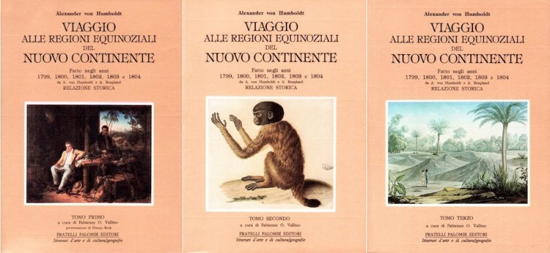 Viaggio alle regioni equinoziali del Nuovo Continente 1799-1804
