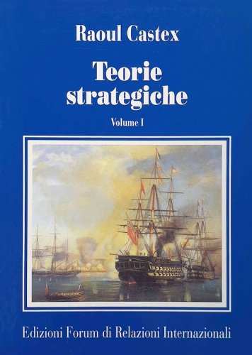 Teorie strategiche vol.1