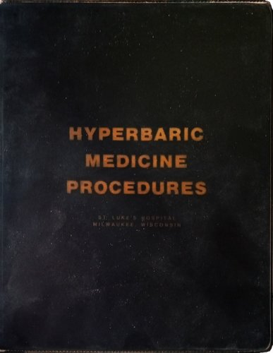 Hyperbaric medicine procedures