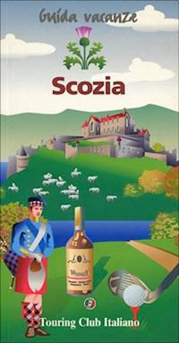 Scozia - guida vacanze