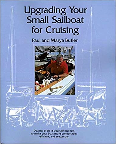 Upgranding your small sailboat for cruising