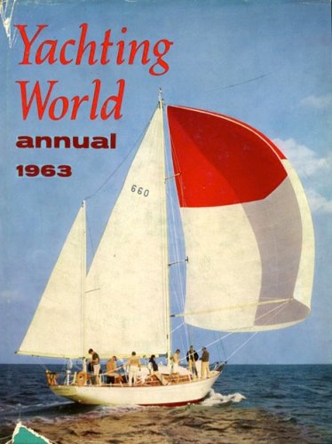 Yachting World - annual 1963