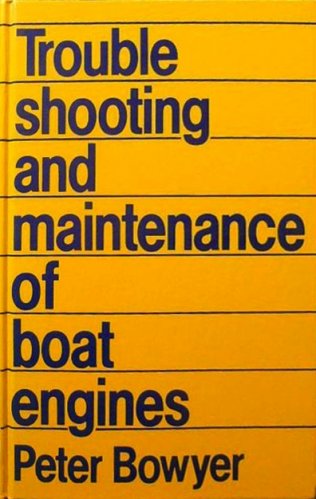 Trouble shooting and maintenance of boat engines