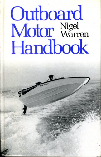 Outboard motor handbook