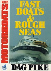 Fast boats & rough seas