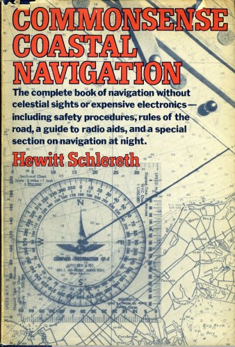 Commonsense coastal navigation