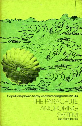 Parachute anchoring system and other tactics