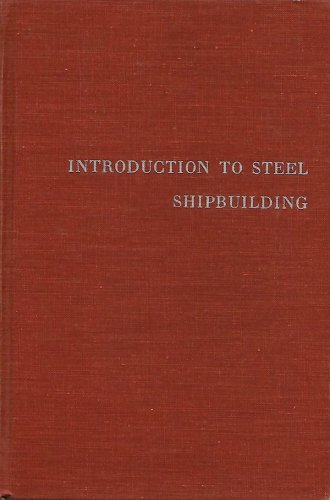 Introduction to steel shipbuilding