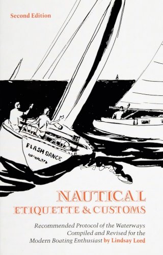 Nautical etiquette & customs