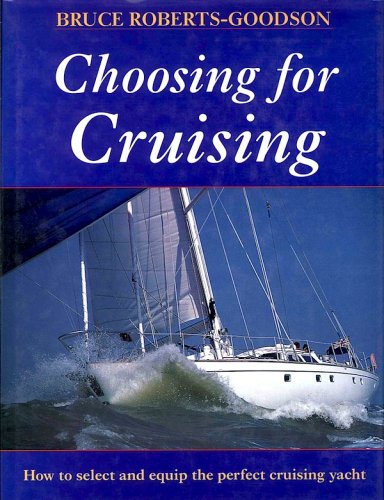 Choosing for cruising