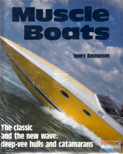 Muscle boats