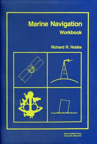 Marine navigation - workbook: piloting