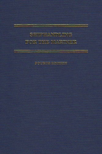 Shiphandling for the mariner