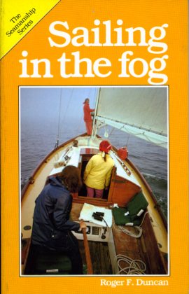 Sailing in the fog