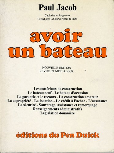 Avoir un bateau