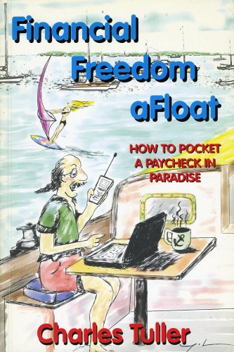 Financial freedom afloat