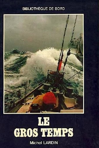 Gros temps