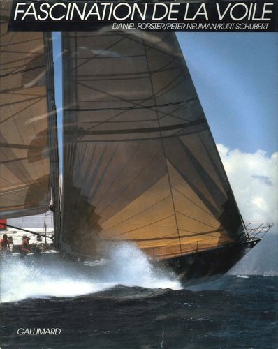 Fascination de la voile