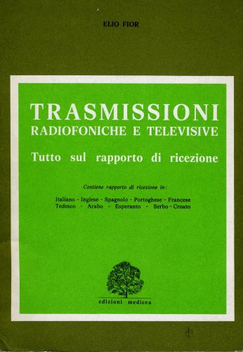 Trasmissioni radiofoniche e televisive