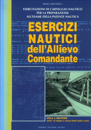 Esercizi nautici dell'allievo comandante