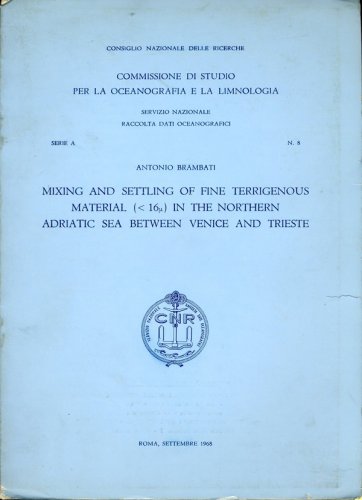 Mixing and settling of fine terrigenous materials in the northern Adriatic sea