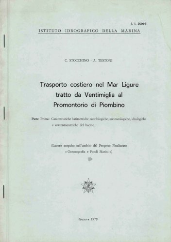 Trasporto costiero nel mar Ligure tratto: Ventimiglia Promontorio di Piombino