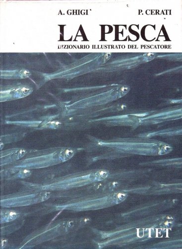 Pesca come e dove si pesca