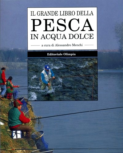 Grande libro della pesca in acqua dolce