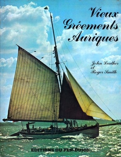 Vieux gréements auriques