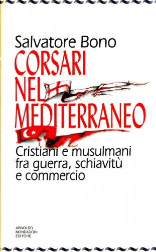 Corsari nel Mediterraneo