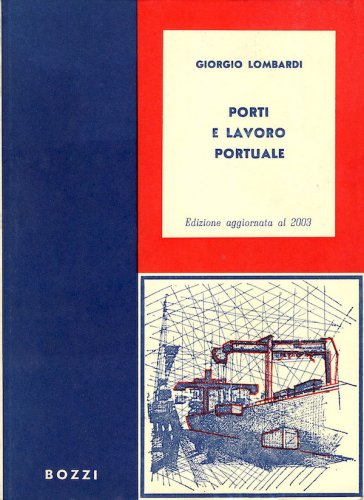 Porti e lavoro portuale