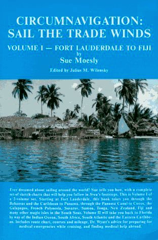 Circumnavigation: sail the trade winds vol.1