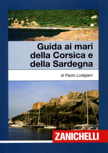Guida ai mari della Corsica e della Sardegna