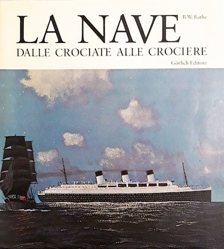Nave dalle crociate alle crociere