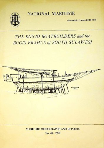 Konjo boatbuilders and Bugis Prahus of South Sulawesi